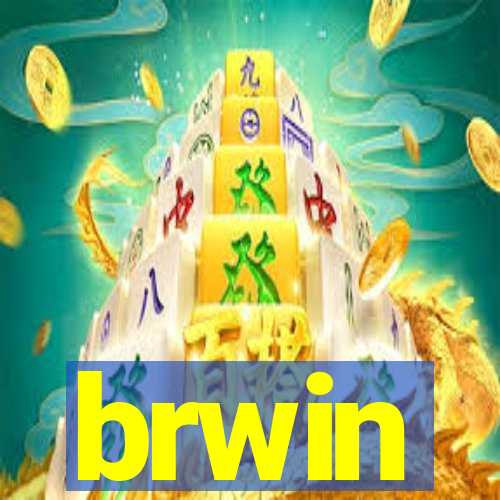 brwin