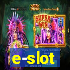 e-slot