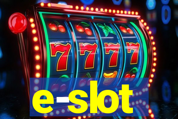 e-slot