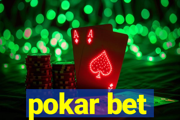 pokar bet