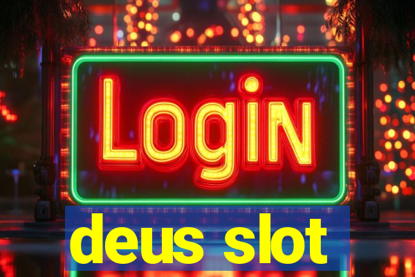 deus slot