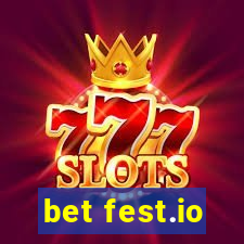 bet fest.io