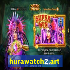 hurawatch2.art