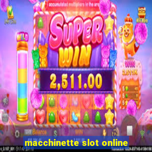 macchinette slot online