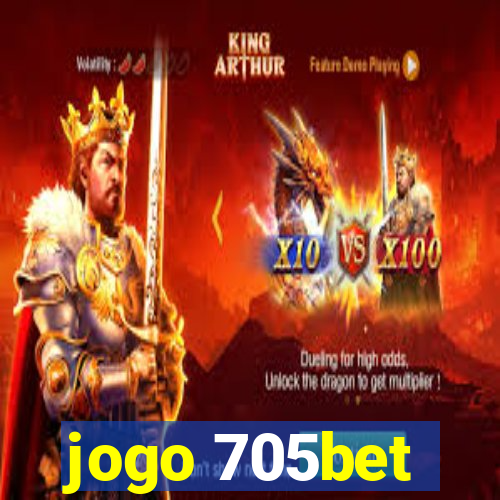 jogo 705bet