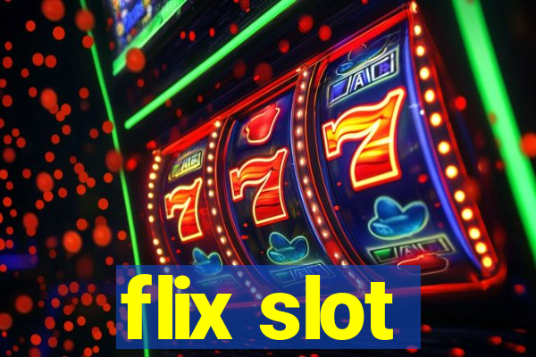 flix slot