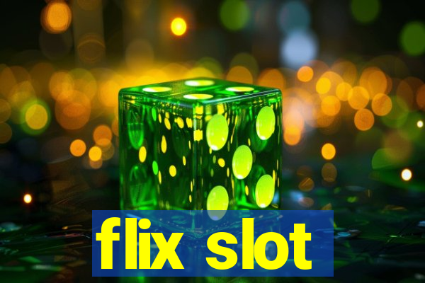 flix slot