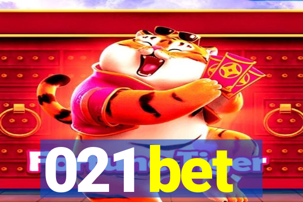 021 bet