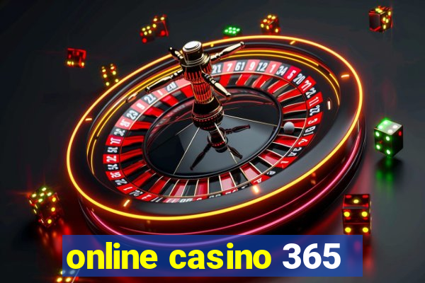 online casino 365