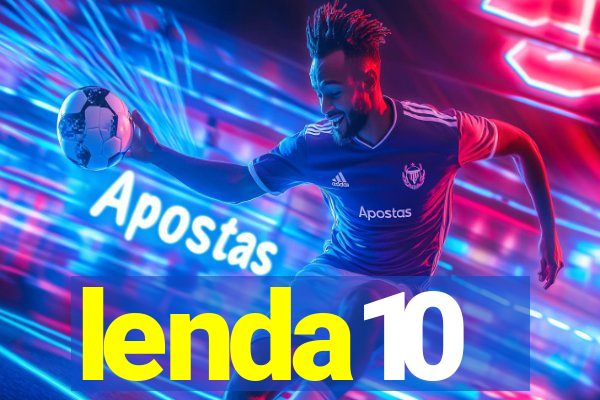 lenda10