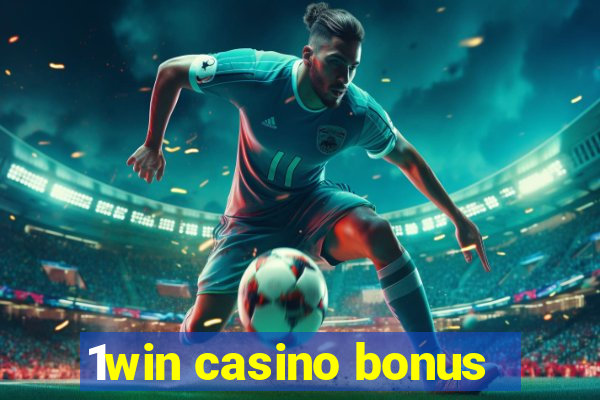 1win casino bonus