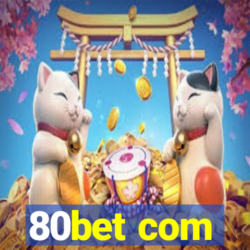 80bet com