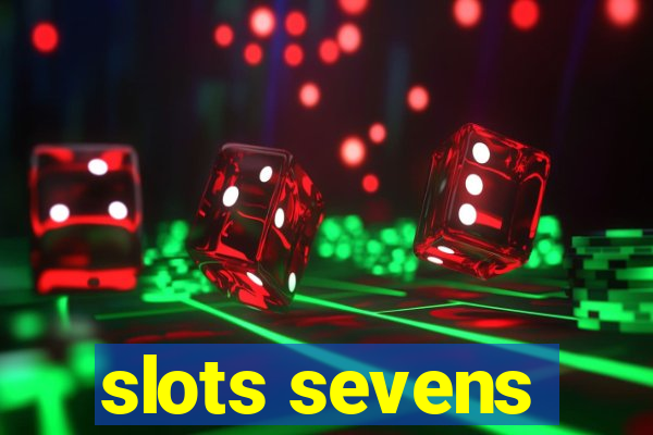 slots sevens