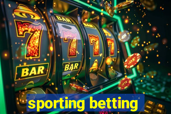 sporting betting