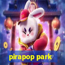 pirapop park