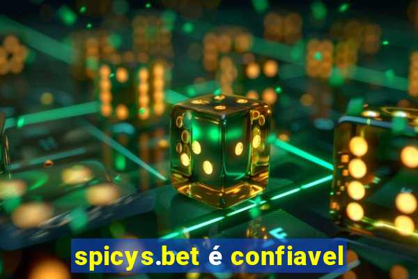 spicys.bet é confiavel