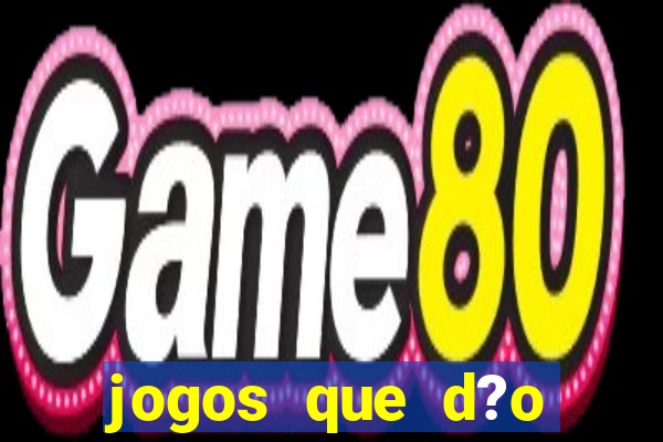 jogos que d?o b?nus grátis