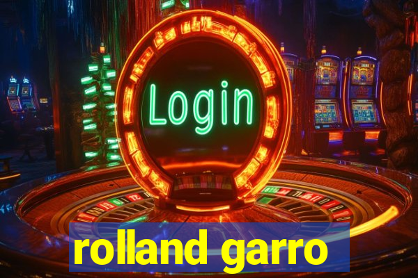 rolland garro