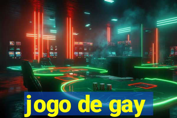 jogo de gay