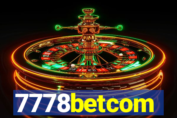 7778betcom