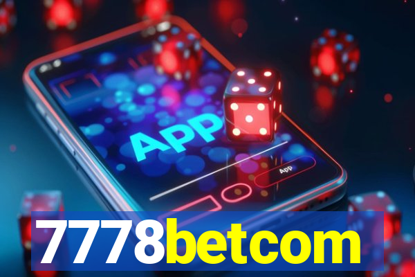 7778betcom