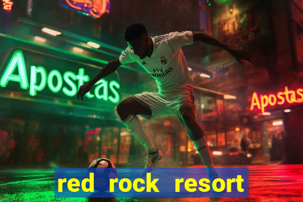 red rock resort and casino las vegas