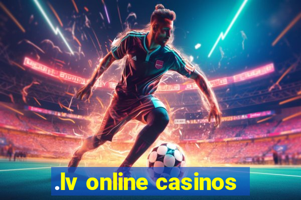 .lv online casinos