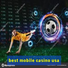 best mobile casino usa