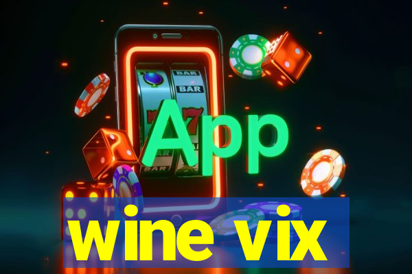 wine vix