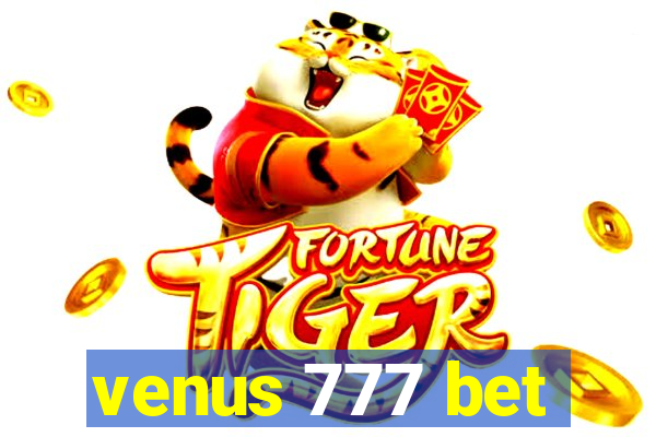 venus 777 bet