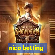 nico betting