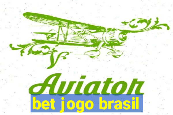 bet jogo brasil