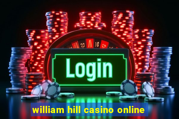 william hill casino online