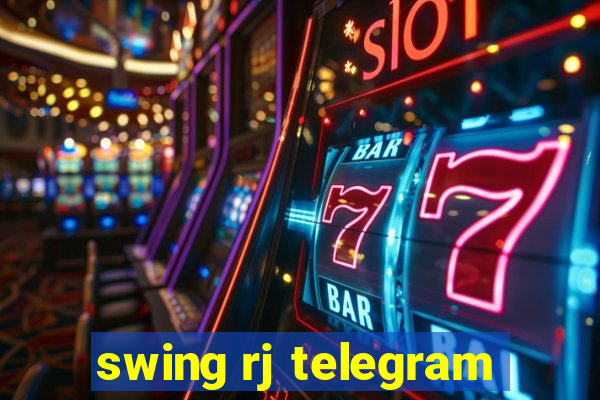 swing rj telegram