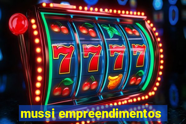 mussi empreendimentos