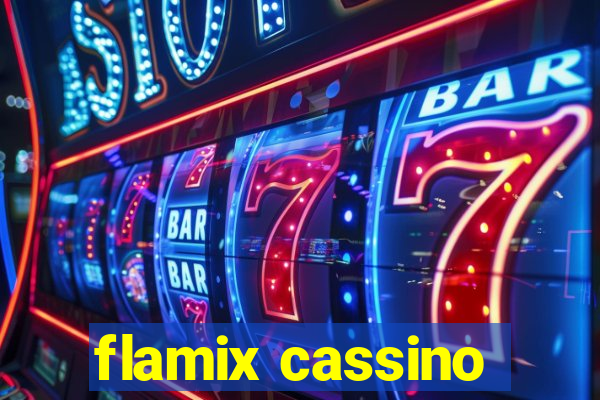 flamix cassino