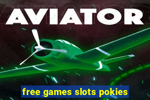 free games slots pokies