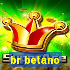 br betano