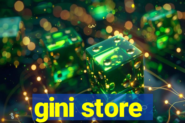 gini store