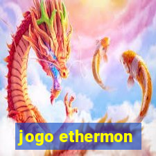 jogo ethermon