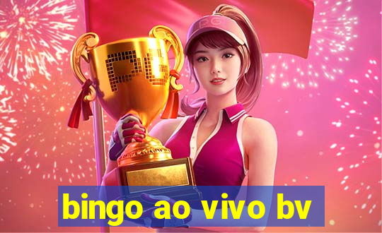 bingo ao vivo bv