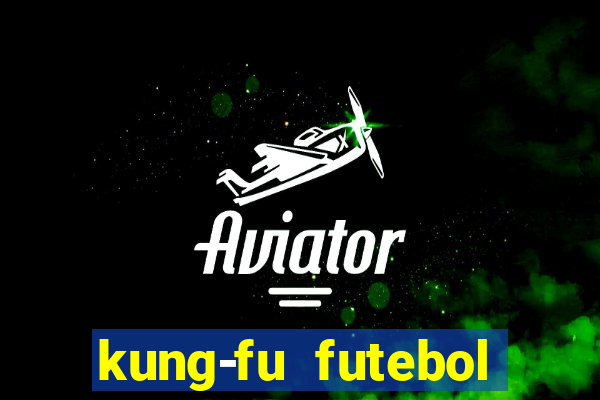 kung-fu futebol clube torrent