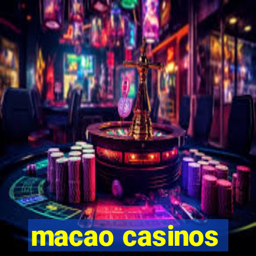 macao casinos