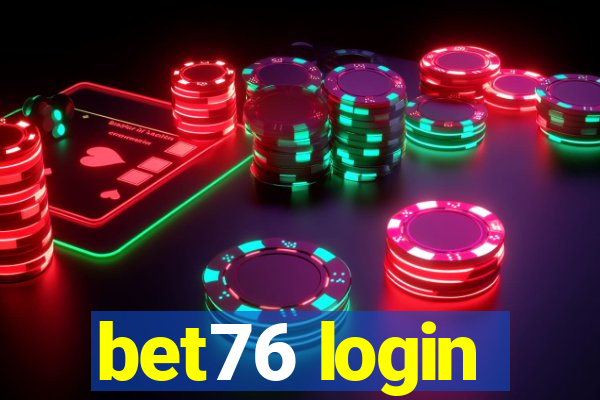 bet76 login