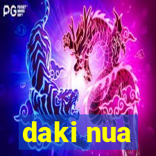 daki nua