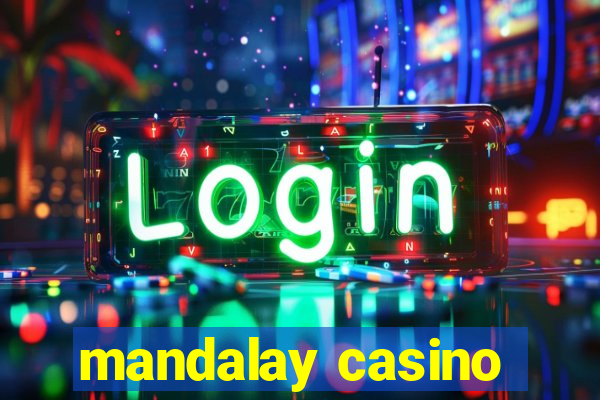 mandalay casino