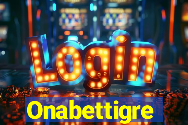 Onabettigre