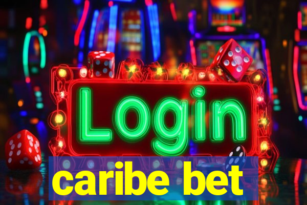 caribe bet