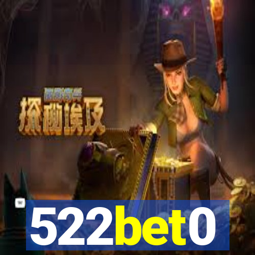 522bet0