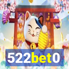 522bet0